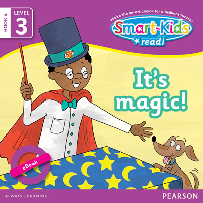 Smart-Kids Read! Level 3 Book 4 It's magic! | Smartkids